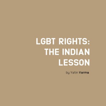 LGBT Rights The Indian Lesson LGBT Rights: The Indian Lesson