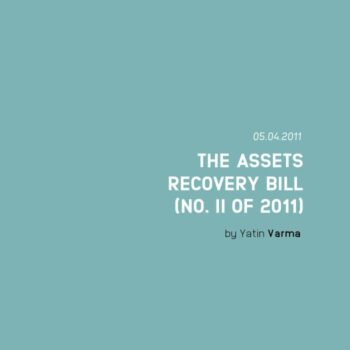 THE ASSETS RECOVERY BILL (NO. II of 2011)