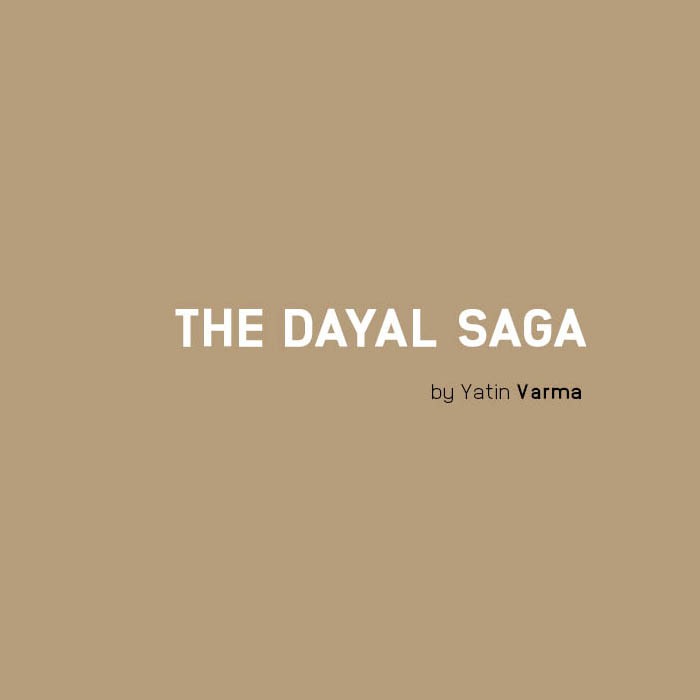 The Dayal Saga The Dayal Saga: Questions to the Attorney General